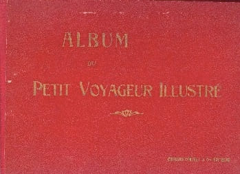 Album du petit voyageur illustré.