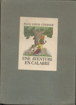 Une Aventure en Calabre.Illustrations de Maurice Pouzet.. COURIER Paul-Louis.