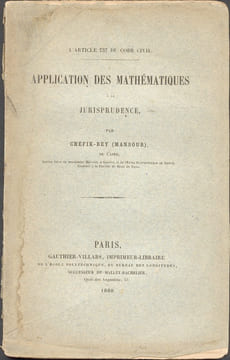 L'article 757 du Code civil, application des mathématiques à la jurisprudence, par Chéfik-Bey (Mansour)... Cherif Bey ( mansour)