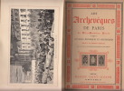 Les archevêques de Paris au XIXe siècle. Lesur Emile (Msg) & Bournand François
