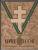 Livre d'Or de la Résistance et de la Libération.-. GUERRE DE 1939-1945.Maison d'Accueil de la Résistance 