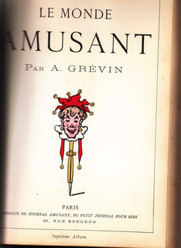Le monde amusant. 5e + 6e+7e+8eme Albums. (Album lithographié colorié).Journal Amusant, des Modes Parisiennes et de la Toilette de Paris. GRÉVIN, ...
