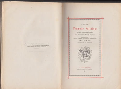 Le Parnasse satyrique du dix-neuvième siècle. Recueil de pièces facétieuses, scatologiques, piquantes, pantagruéliques, gaillardes et satyriques des ...