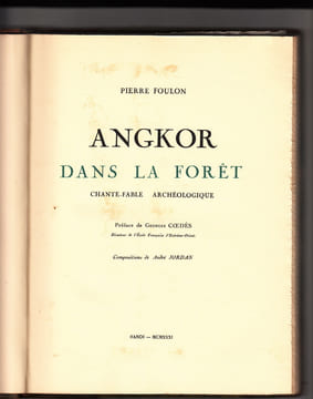Angkor dans la forêt, chante-fable archéologique,. [JORDAN] FOULON (Pierre),