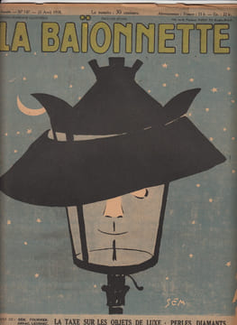 LA BAIONNETTE NO. 147, 25 Avril 1918. La Taxe sur les Objets de Luxe: Perles, Diamants, Abat-Jour. plus de Becs de Gaz Pauvre!. COLLECTIF Apollinaire, ...