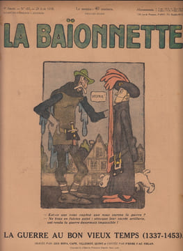 La Baïonnette, 2è série, N°165, La guerre au bon vieux temps.. COLLECTIF