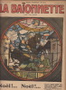 LA BAIONNETTE N°181 DU 19 DECEMBRE 1918 ; NOEL ! NOEL !. COLLECTIF,LARGUIER, LEO ; AVELOT, DEKOBRA H.