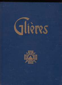 GLIERES HAUTE-SAVOIE 31 JANVIER-26 MARS 1944 PREMIERE BATAILLE DE LA RESISTANCE