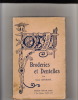 Broderies et dentelles; nouvelle edition revue et augmentée par Auguste LEFEBURE,fabricant de dentelles;et completée par un nouveau chapitre sur la ...