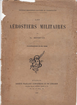 LES AEROSTIERS MILITAIRES illustrations de Gil Baer.. G. BETHUYS