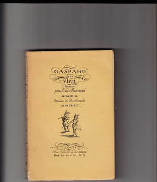 Gaspard de la nuit. Fantaisies à la manière de Rembrandt et de Callot.. BERTRAND Aloysius.t