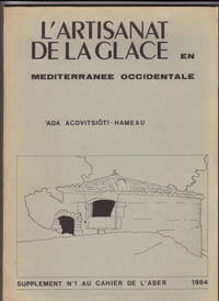 ARTISANAT DE LA GLACE en Mediterranée occidentale.