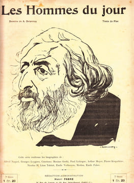 Les Hommes du jour. Dessins de A. Delannoy. Texte de Flax [puis de Victor Méric], Annales politiques, sociales, littéraires et artistiques.  Nos 1 à ...