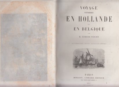 Voyage pittoresque en Hollande et en Belgique.