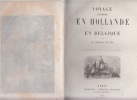 Voyage pittoresque en Hollande et en Belgique.. TEXIER Edmond 