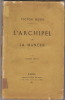 L'Archipel de la Manche.deuxieme édition. Hugo, Victor.