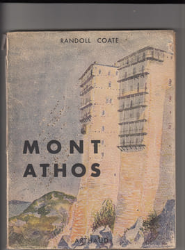 MONT ATHOS. LA SAINTE MONTAGNE. COATE Randoll