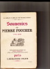 La belle-famille de Victor Hugo. Souvenirs de Pierre Foucher (1772-1845). Introduction et notes de Louis Guimbaud. Avec des dessins inédits de ...