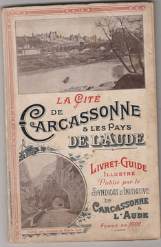 LA CITE DE CARCASSONNE & LES PAYS DE L'AUDE .LIVRET GUIDE .. COLLECTIF . LIVRET GUIDE .Syndicat d'Initiative de Carcassonne & l'Aude,