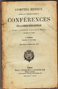 COMPTES RENDUS Conférences sur la guerre Russo-Japonaise faites a l'académie d'état-major Nicolas. 4e fasc., Bataille de Liao-Iang.