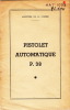 Pistolet automatique P.38 (notice technique). Ministère de la guerre.