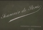 Souvenir De l' Exposition De Paris 1900. Exposition De Paris 1900