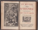 LES OEUVRES DE Mr. REGNIER contenant ses satyres et autres piéces de poésie .  REGNIER - Mathurin Régnier