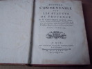 NOUVEAU COMMENTAIRE SUR LES STATUTS DE PROVENCE. [2 volumes].. JULIEN (Jean-Joseph).