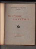 De l'ombre sur ma porte,un portrait. par Ernest Castelein ; 3 compositions de Edmond Van Offel.. Frédéric de France