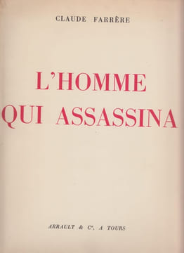 L'Homme qui assassina. Roman.Lithographies originales en couleurs de Charles Fouqueray. FARRERE Claude