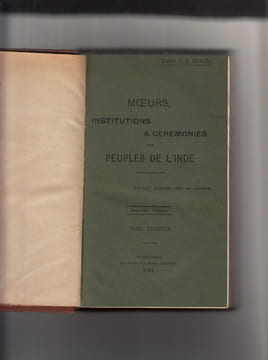 Moeurs,Institutions et Cérémonies des Peuples de l'Inde.Nouvelle édition enrichie d'une Préface et de Notes. . DUBOIS (J.A.)