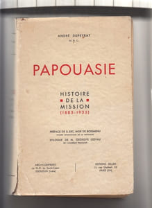 Papouasie, Histoire de la Mission (1885-1935)