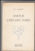 Amour chef-lieu Paris. Préface d'Edouard Herriot. Illustré par Touchagues . GUESDON (R.-A.) 