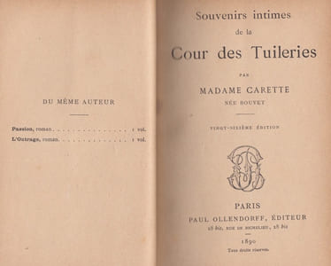 SOUVENIRS INTIMES DE LA COUR DES TUILERIES,2 volumes : tomes 1 et 2; série des souvenirs intimes de la cour des Tuileries