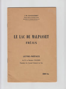 Le Lac de Malpasset, Fréjus . Lettre-préface de M. le Sénateur [Édouard] Soldani,
