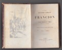 LA VRAI HISTOIRE COMIQUE DE FRANCION nouvelle édition avec avant propos et notes par Emile COLOMBEY . SOREL Charles sieur de SOUVIGNY 