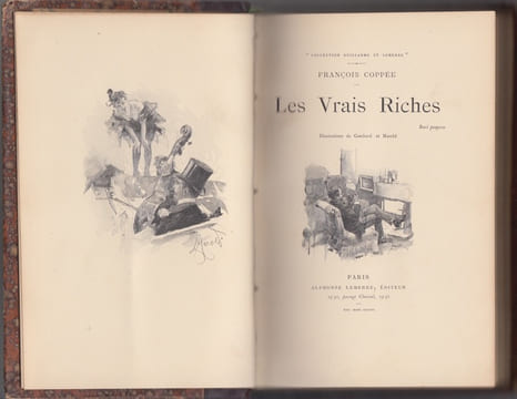 Les vrais riches.- Illustrations de Gambard et Marold.. Coppée (François)