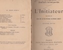 L'initiateur, roman avec une lettre -préface d'Alphonse Daudet- Deuxième éd.. CHARPENTIER ARMAND