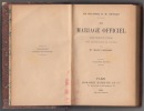 UN MARIAGE OFFICIEL Roman traduit de l'anglais avec l'autorisation de l'auteur par Mme Marie Dronsart.. COLONEL R.-H. SAVAGE