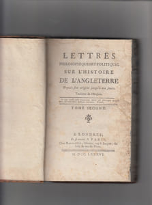 LETTRES PHILOSOPHIQUES ET POLITIQUES SUR L'HISTOIRE DE L'ANGLETERRE DEPUIS SON ORIGINE JUSQU'A NOS JOURS - Traduites de l'Anglois.