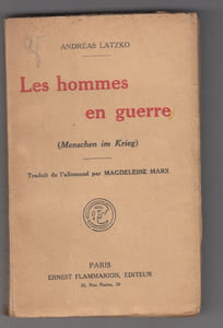 Les Hommes en guerre. Traduit de l'allemand par Magdeleine Marx.