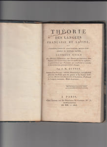Theorie des langues française et latine ou procédés neufs et analytiques ,suivis d'un abregé de syntaxe latine