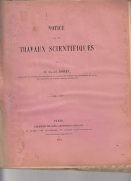 Notice sur les travaux scientifiques de M.Emile Borel avec le Supplément (1921) à la notice (1912) sur les travaux scientifiques de M. Émile Borel.. ...