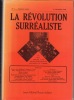 La Révolution surréaliste. 1924-1929, (n°1 à n°12).. REVOLUTION SURREALISTE COLLECTIF