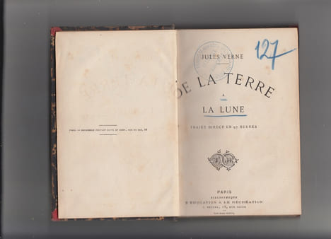 De la terre à la lune Trajet direct en 97 heures 20 minutes.. VERNE, Jules.