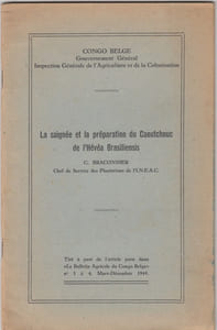 La saignée et la préparation du caoutchouc de l'hevéa Brasiliensis