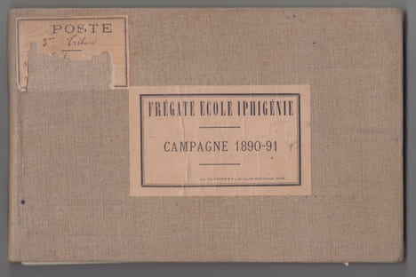 FREGATE ECOLE IPHIGENIE CAMPAGNE 1890-91,manuscrit marine ecole navale : exercices sur la carte éxecutés en 1897. manuscrit marine