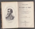 De Paris au Tibet, notes de voyages,(deuxième édition). GARNIER (Francis)