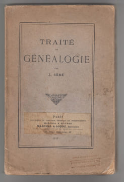 Traité de généalogie.Comment on établit une généalogie- Action en pétition d'hérédité- Des lacunes de l'état civil - Généalogie mal établie -. SERE J.