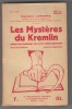 LES MYSTERES DU KREMLIN (DANS LES COULISSES DE LA IIIe INTERNATIONALE et du Parti Français. ) . LAPORTE (M.).